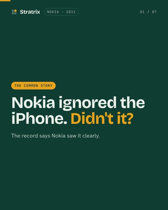 Nokia: Nokia didn't ignore the iPhone. Its CEO described the threat exactly.