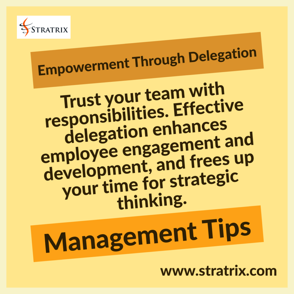 Empowerment Through Delegation