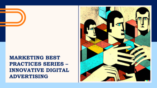 The Digital Advertising Best Practices