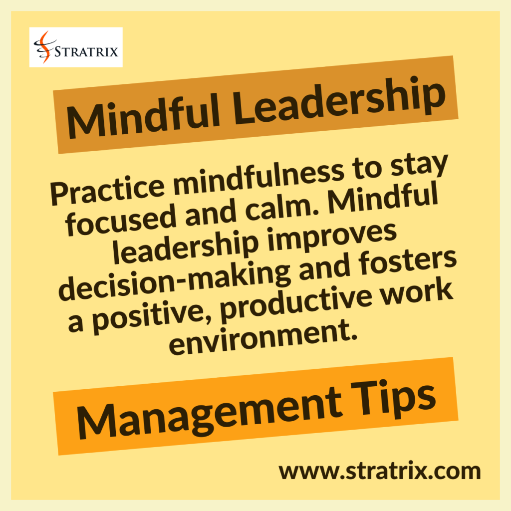 Mindful Leadership