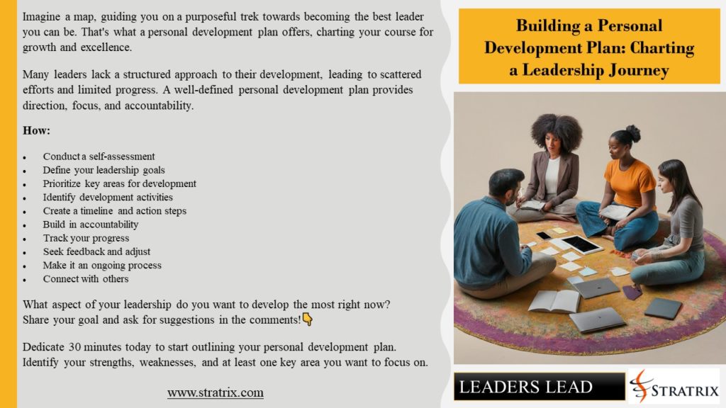 Building a Personal Development Plan: Charting a Leadership Journey