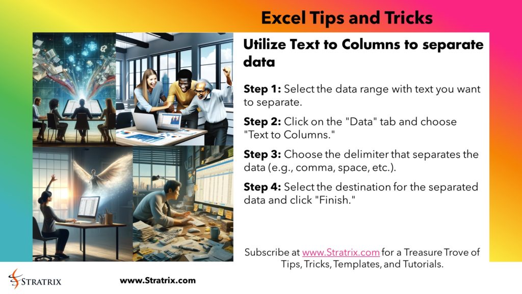Utilize Text to Columns to separate data