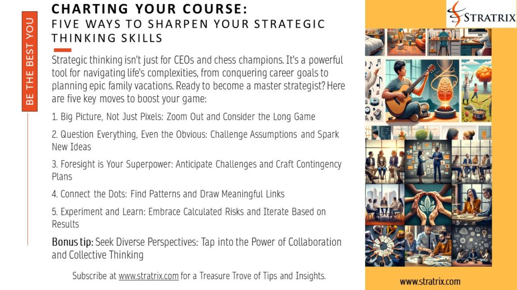 Charting Your Course: Five Ways to Sharpen Your Strategic Thinking Skills