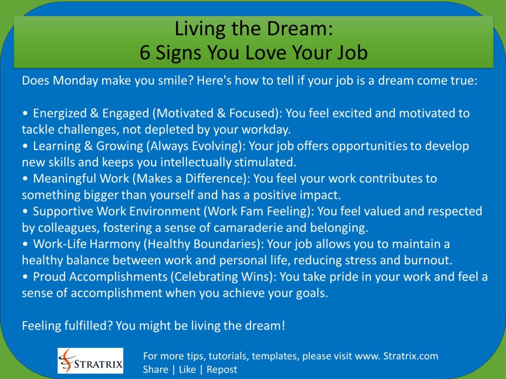 Living the Dream: 6 Signs You Love Your Job