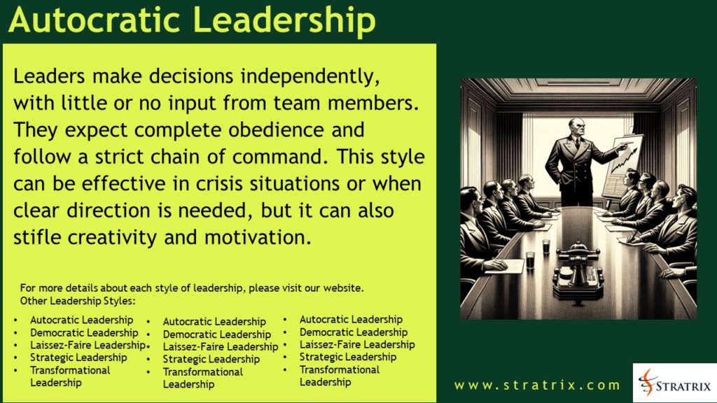 Autocratic Leadership