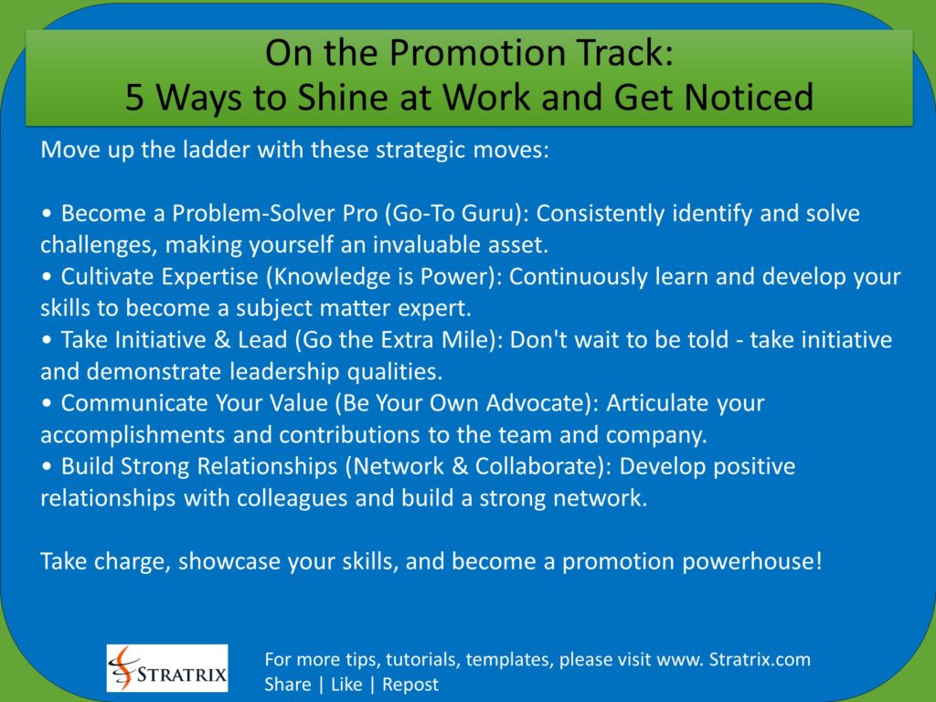 On the Promotion Track: 5 Ways to Shine at Work and Get Noticed