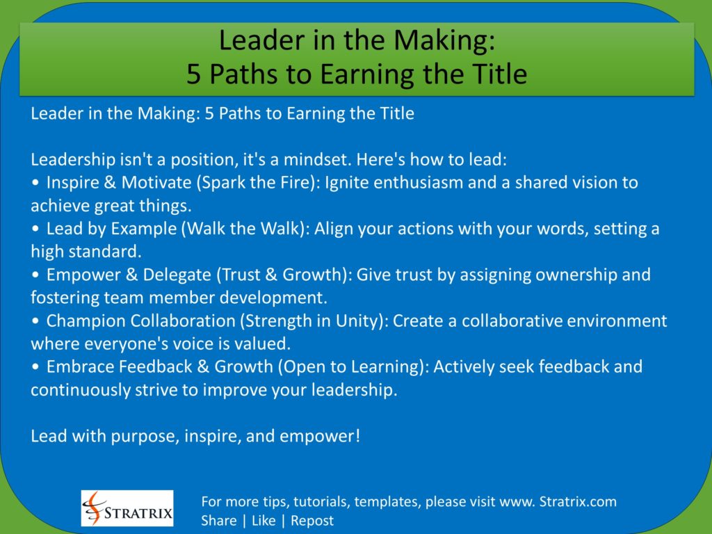 Leader in the Making: 5 Paths to Earning the Title