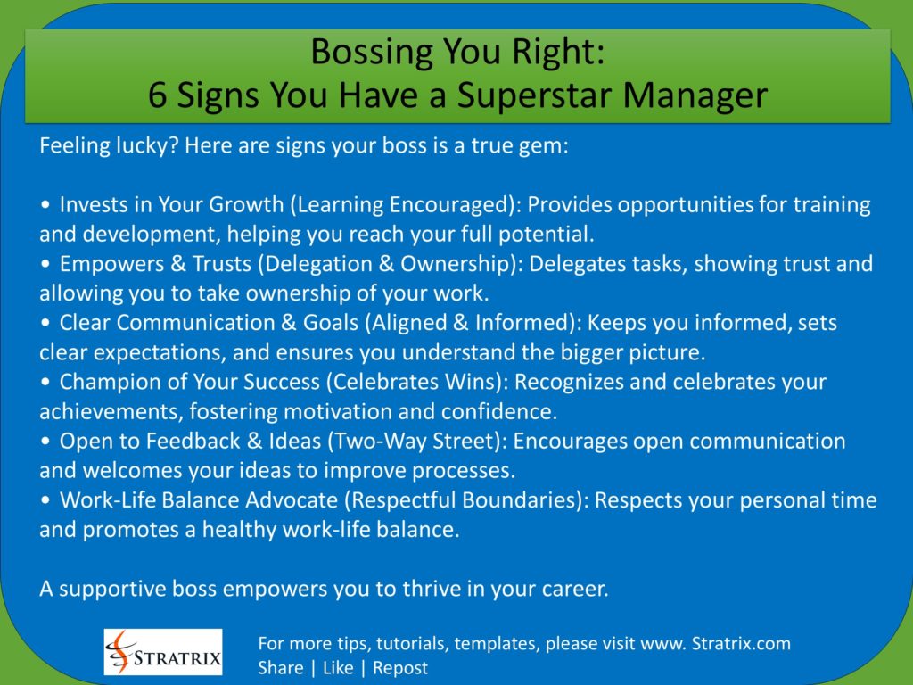 Bossing You Right: 6 Signs You Have a Superstar Manager