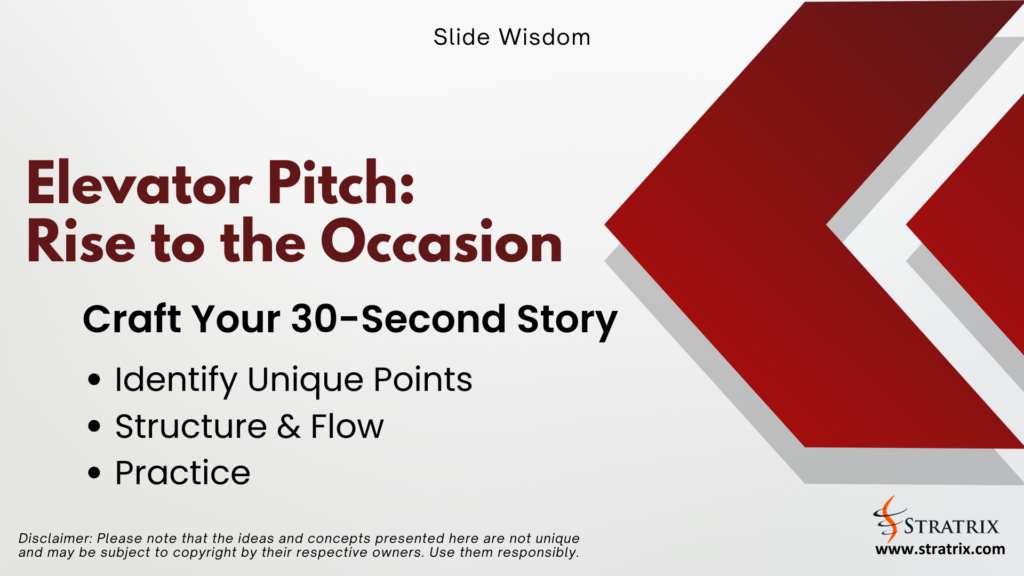 Elevator Pitch: Rise to the Occasion