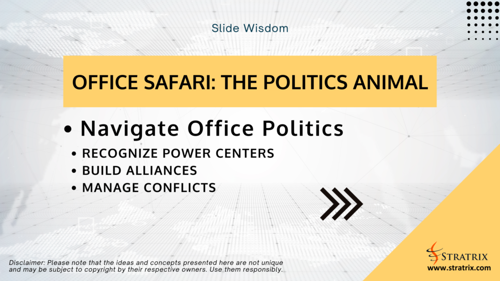 Office Safari: The Politics Animal