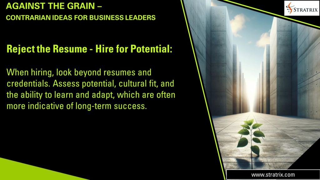 Reject the Resume - Hire for Potential