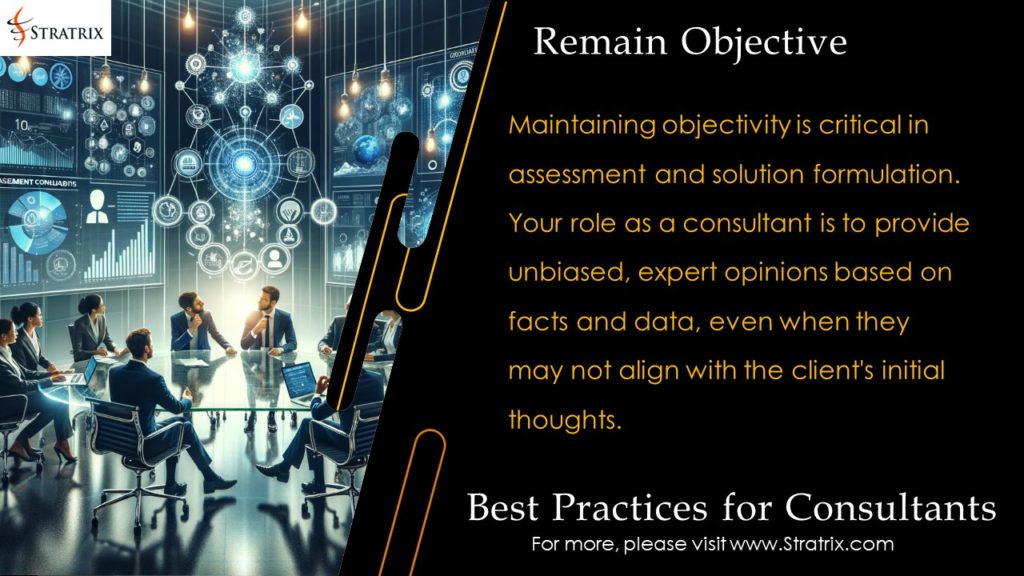 Remain Objective
