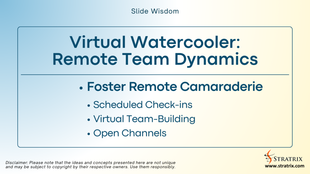 Virtual Watercooler: Remote Team Dynamics