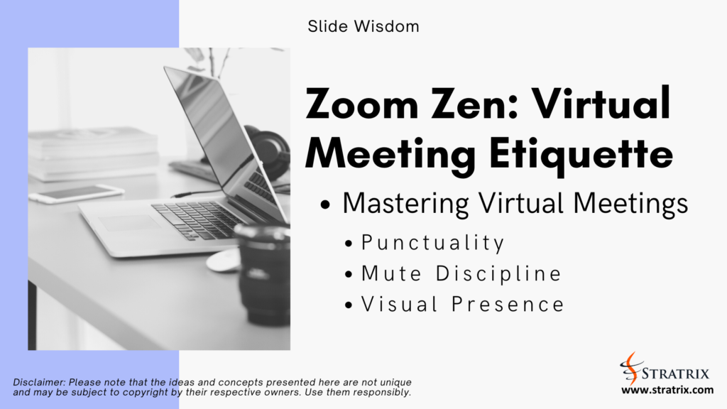Zoom Zen: Virtual Meeting Etiquette