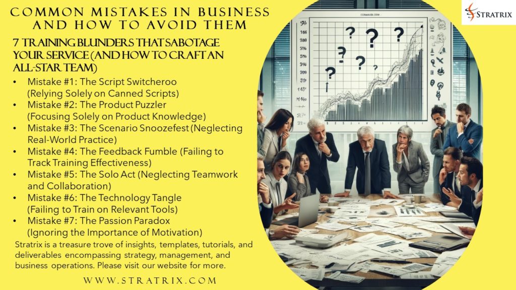 7 Training Blunders That Sabotage Your Service