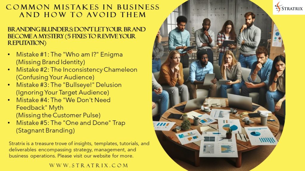 Branding Blunders: Don't Let Your Brand Become a Mystery