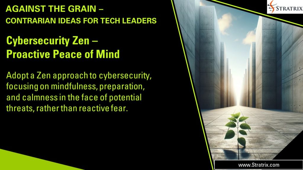 Cybersecurity Zen - Proactive Peace of Mind: