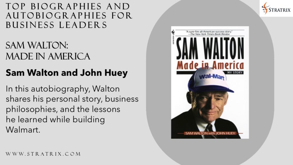 Sam Walton: Made in America by Sam Walton and John Huey